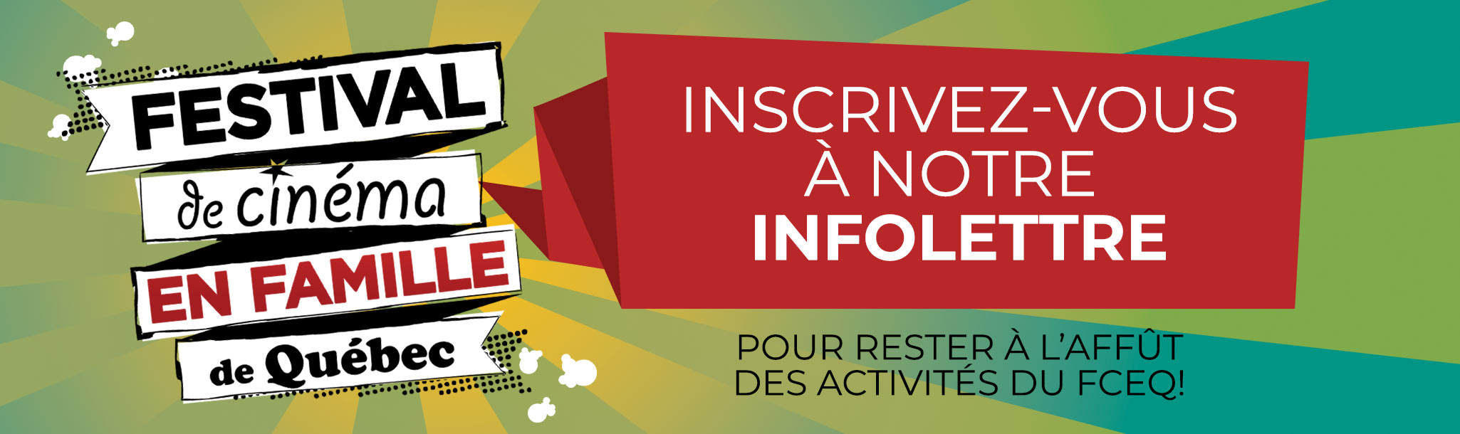 Inscrivez-vous à notre infolettre